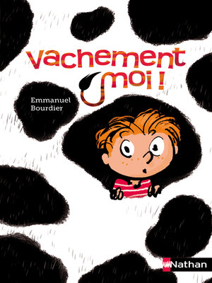 cover image of Vachement moi !